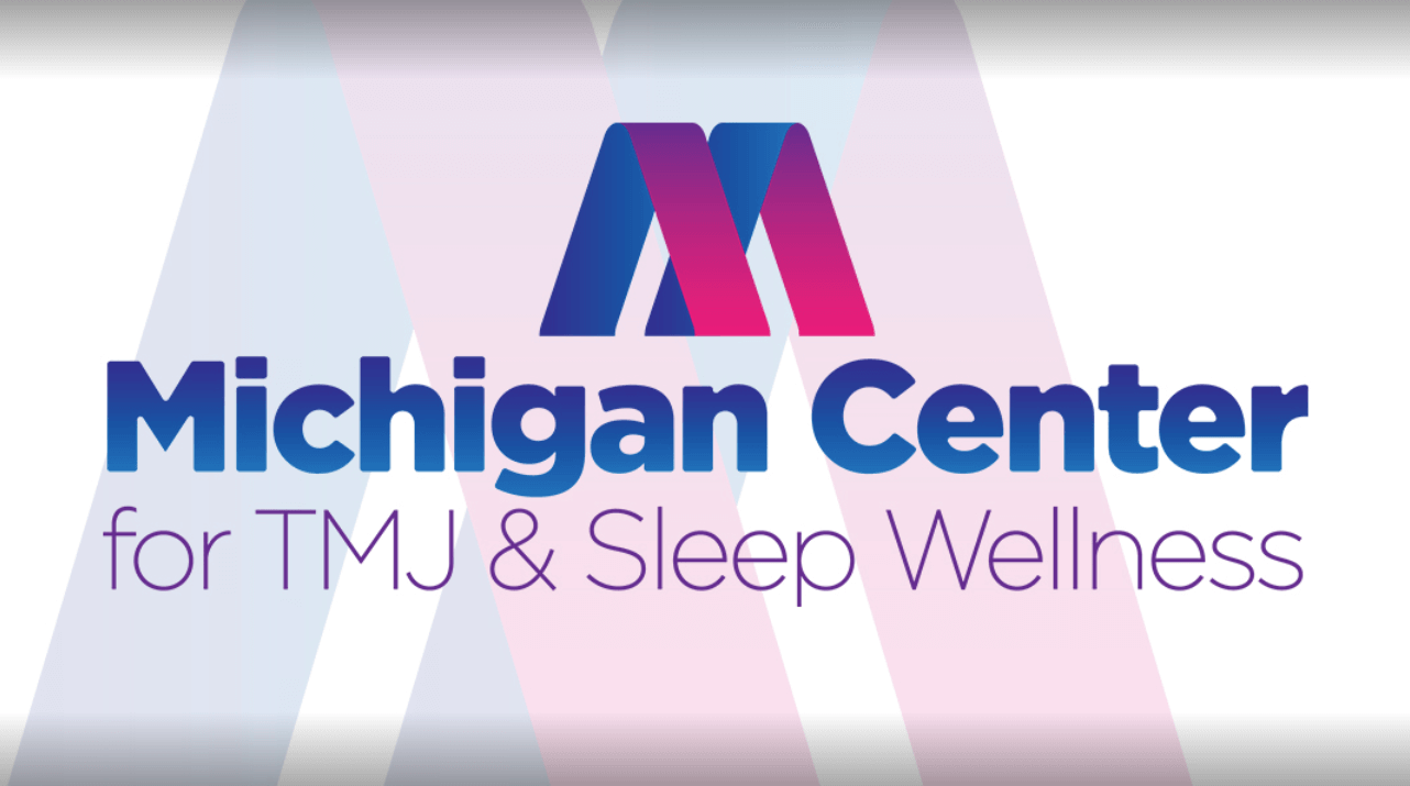 Michigan Center for TMJ and Sleep Wellness